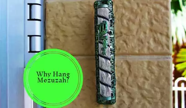 Why Hang Mezuzah