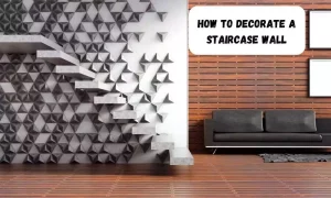 How To Decorate A Staircase Wall