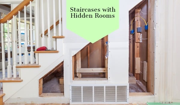 Staircases with Hidden Rooms
